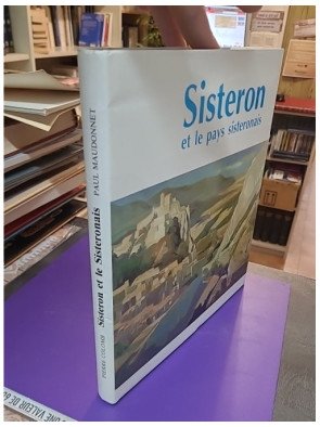 Sisteron et le pays Sisteronais – Pierre Colomb