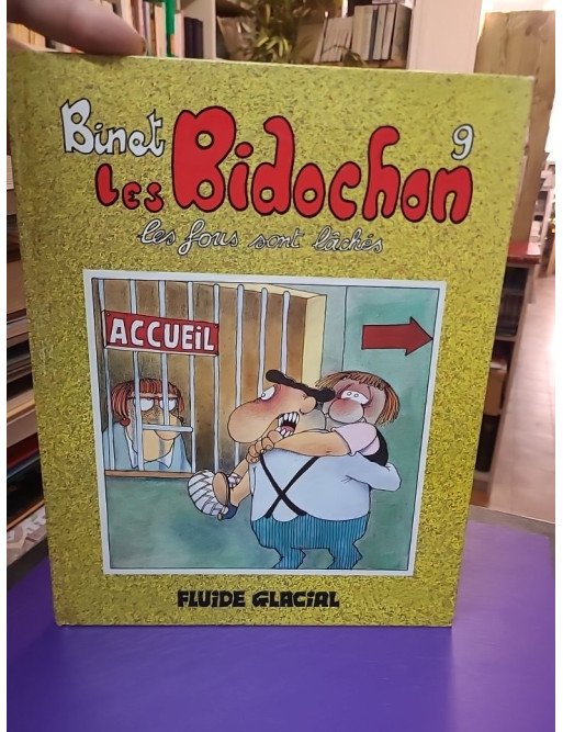 Les Bidochon – Tome 9 : Les fous sont lâchés – Christian Binet