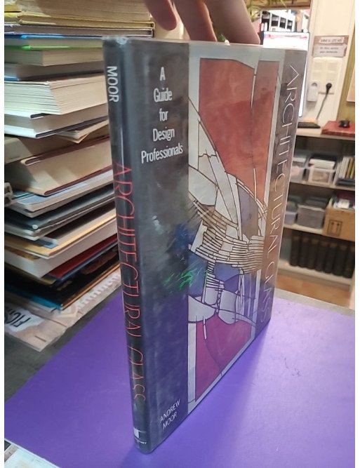 Architectural Glass – A Guide for Design Professionals