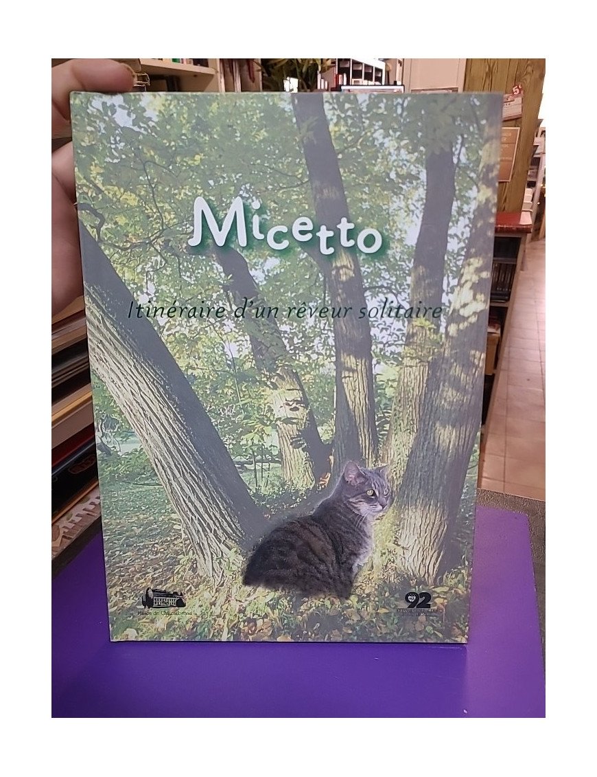 Micetto : l'itinéraire d'un rêveur solitaire