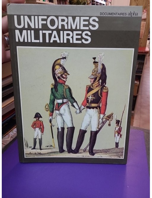 Uniformes militaires – Documentaires alpha