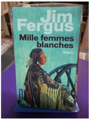Mille femmes blanches – Tome 1 : Les carnets de May Dodd