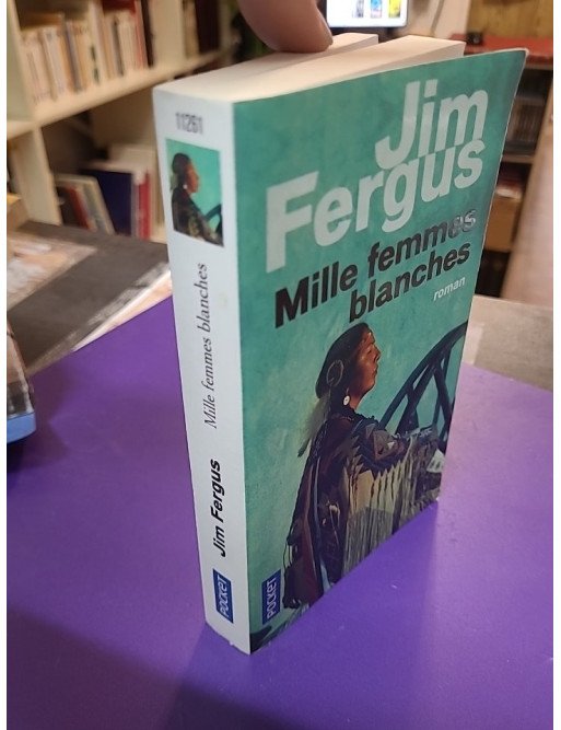 Mille femmes blanches – Tome 1 : Les carnets de May Dodd