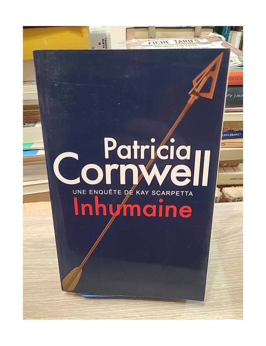 Livre Inhumaine + Chaos + La griffe du Sud + Registre des morts + Signe suspect + Monnaie de sang – Patricia Cornwell