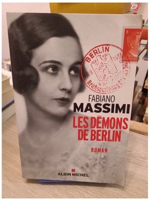 Les Démons de Berlin - Fabiano Massimi