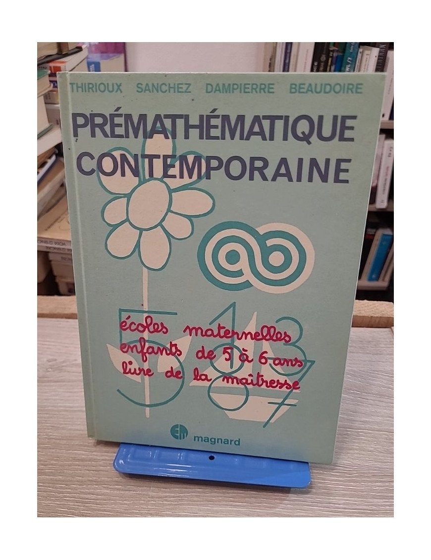 Premaths contempraine ecoles maternelles 5-6 ans livre de la maitresse