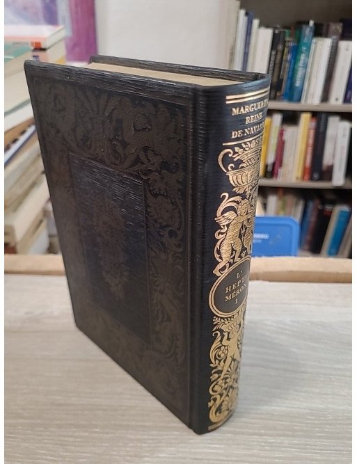 L’Heptaméron des nouvelles de la Royne de Navarre Tome 1 - Marguerite Reine de Navarre