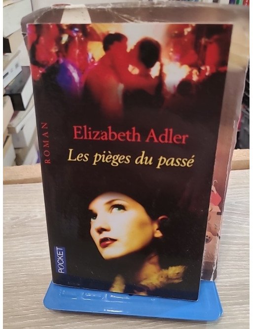 Les Pièges du passé – Elizabeth Adler