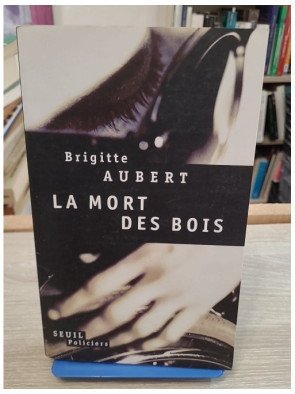 La Mort des bois – Brigitte Aubert