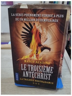 La Trilogie Nostradamus Tome 3 - Le Troisième Antéchrist – Mario Reading