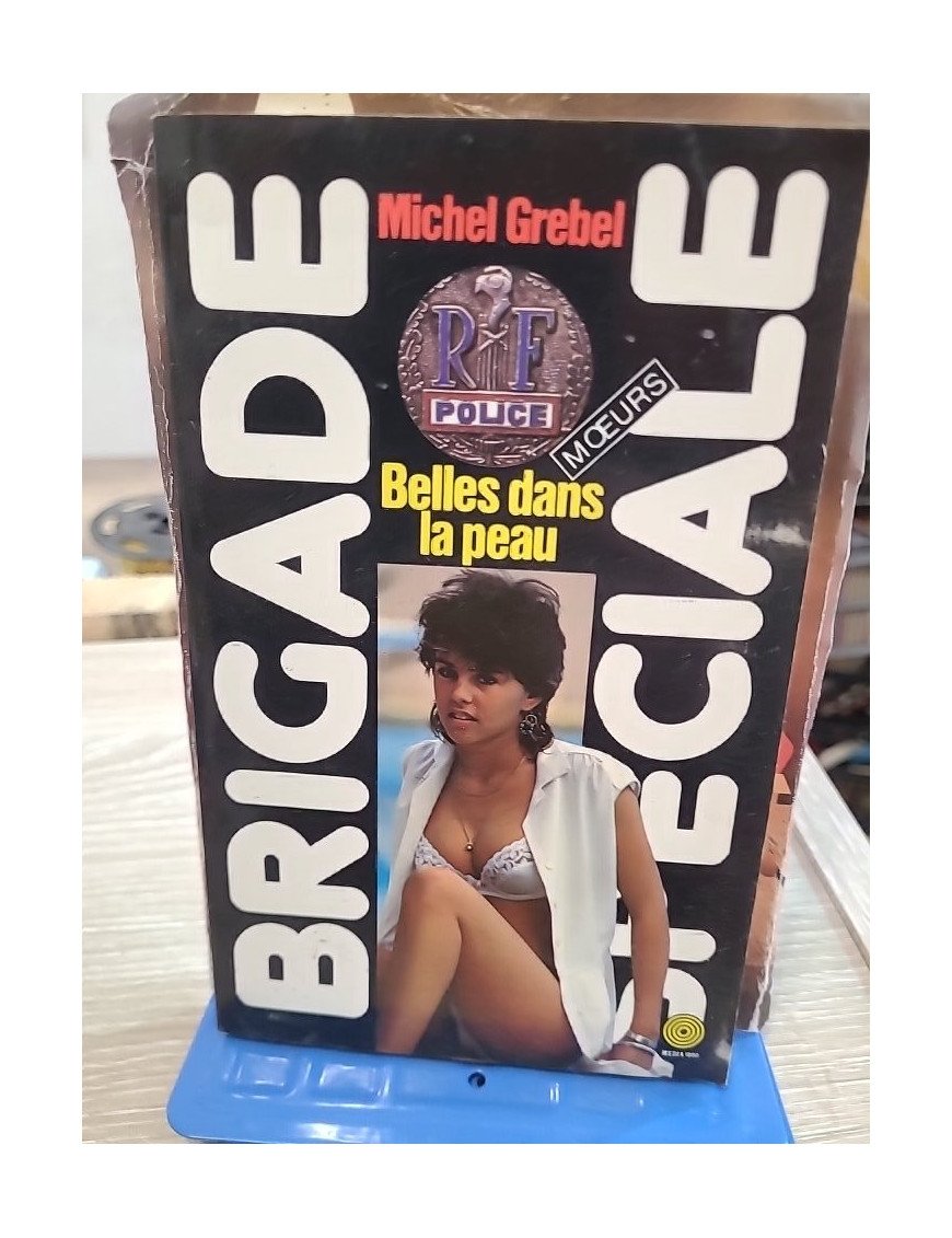 Belles dans la peau – Michel Grebel