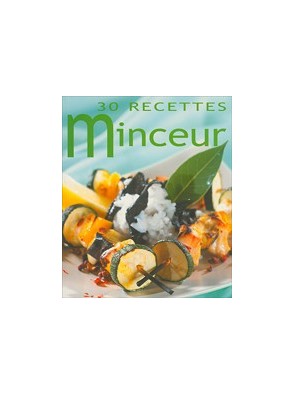 30 Recettes Minceur de...