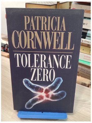 Tolérance zéro – Patricia Cornwell