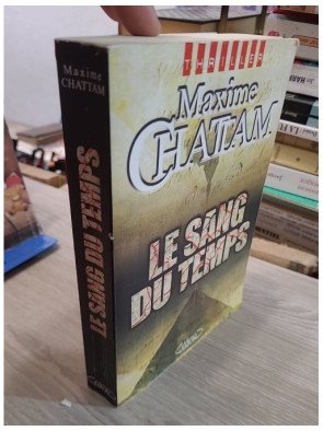 Le sang du temps - Maxime Chattam