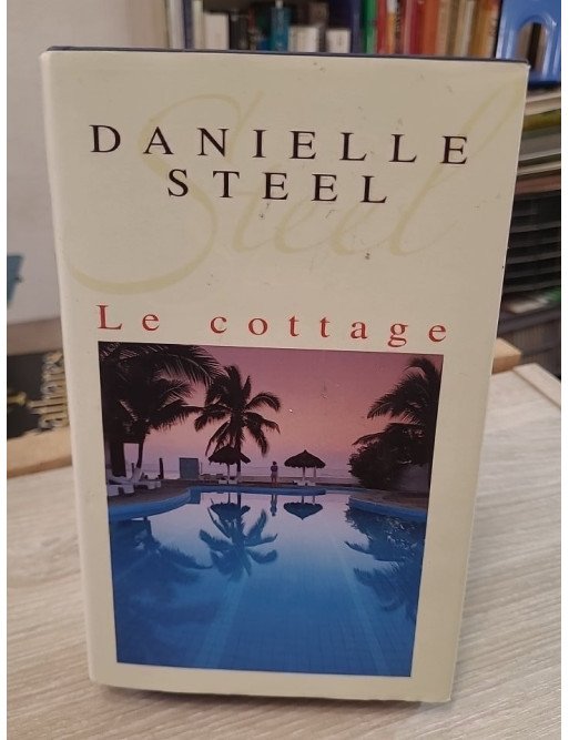 Le Cottage - Danielle Steel