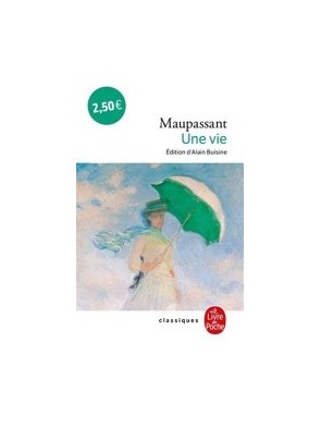 Une vie de Guy de Maupassant