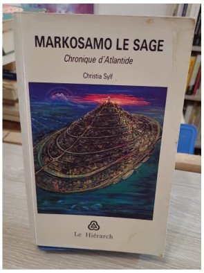 Markosamo le Sage – Chronique d'Atlantide – Christia Sylf