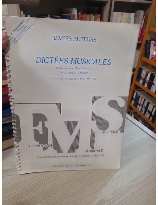 Dictées musicales volume 2 – Élève – Jean-Clément Jollet