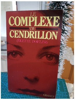 Le complexe de Cendrillon