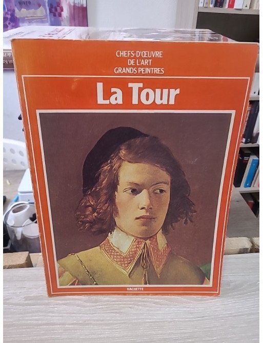 De La Tour – Chefs-d'œuvre de l'art, Grands Peintres