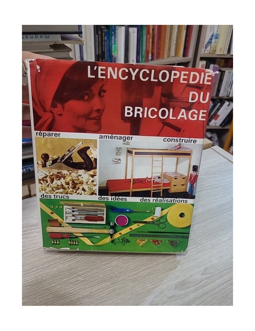 L'encyclopédie du bricolage - Autori Vari