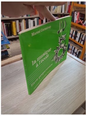 La musique à l'école, livre préparatoire - Marcel Corneloup