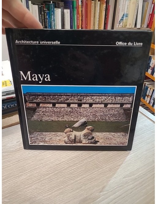 Maya – Guatemala, Honduras et Yucatan – Henri Stierlin