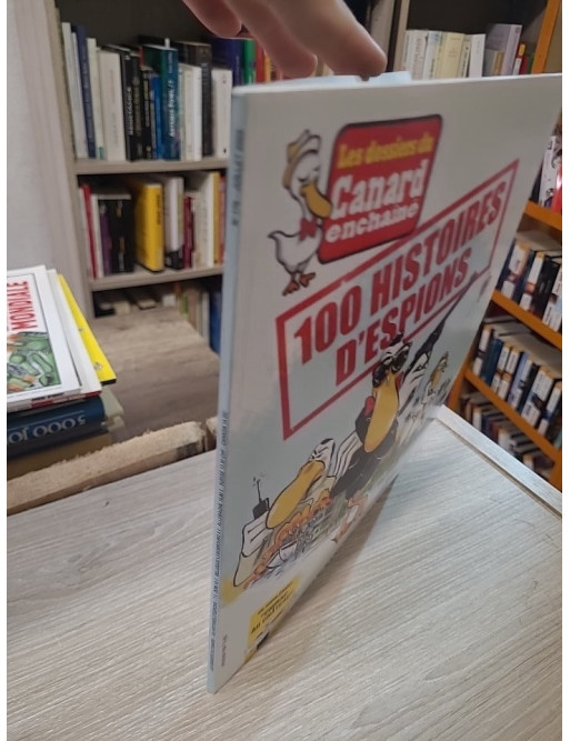 100 Histoires d'espions – Les Dossiers du Canard enchaîné n°176
