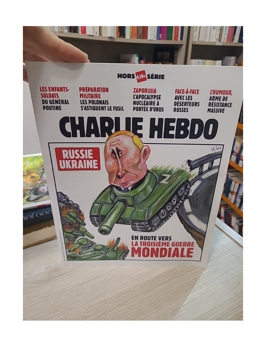 Charlie Hebdo Hors-Série n°34 – Russie Ukraine : en route vers la troisième guerre mondiale