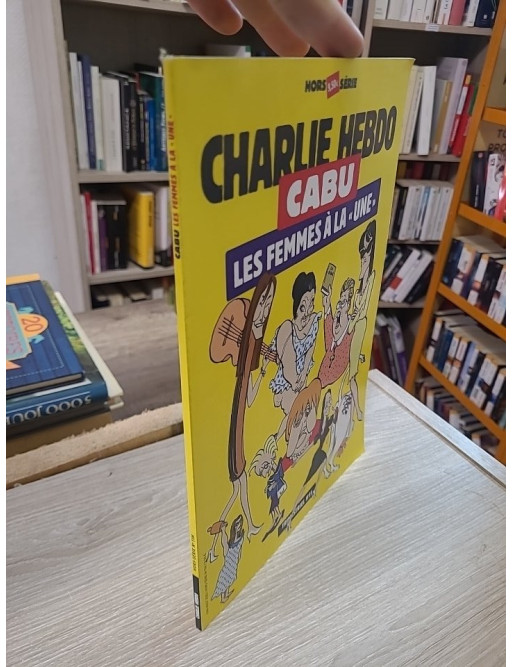 Charlie Hebdo Hors-Série n°11 – Cabu, les femmes à la une