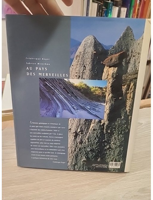 Au pays des merveilles – Les plus beaux sites naturels de France – Frédérique Roger