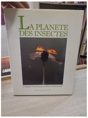 La planète des insectes – Claude Nuridsany