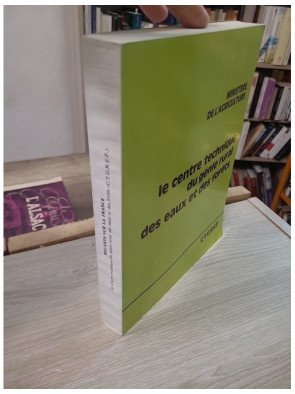 Regards sur la France – Le centre technique du génie rural des eaux et des forêts, CTGREF (1978)