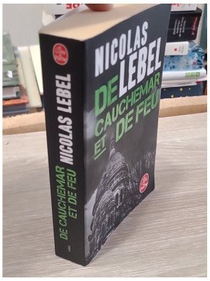 De cauchemar et de feu – Nicolas Lebel