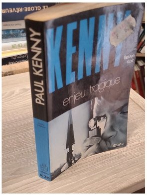 Enjeu tragique – Paul Kenny