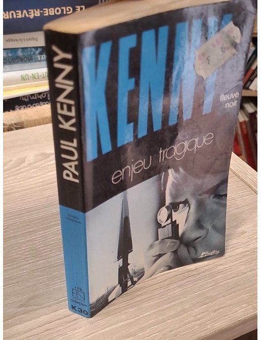 Enjeu tragique – Paul Kenny