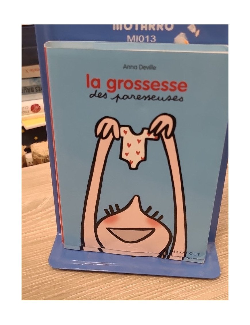 La grossesse des paresseuses – Anna Deville