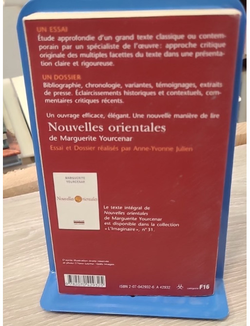 Nouvelles orientales de Marguerite Yourcenar (Essai et dossier)