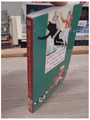 La merveilleuse histoire de Peter Schlemihl ou l'homme qui a perdu son ombre - Adelbert von Chamisso