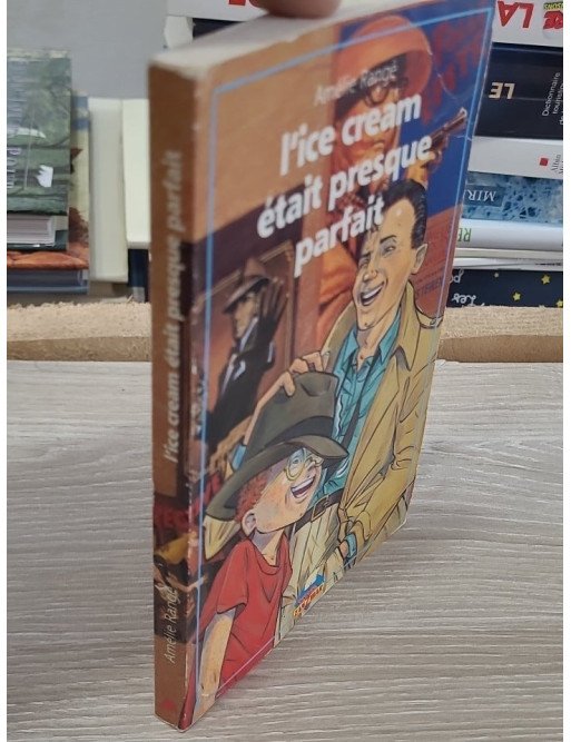 Ice cream était presque parfait - Amélie Range