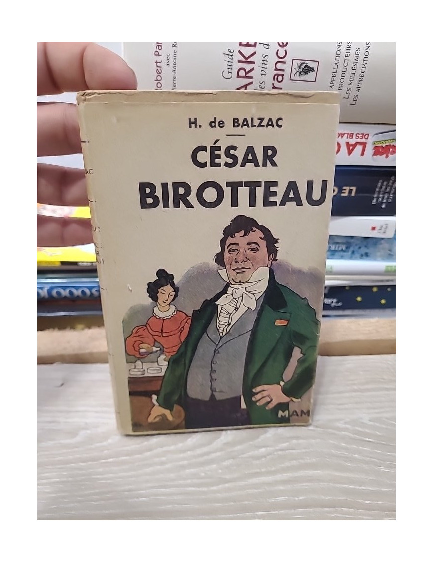 César Birotteau – Honoré de Balzac