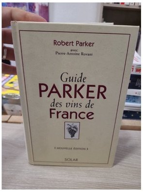 Guide Parker des vins de France – Robert Parker