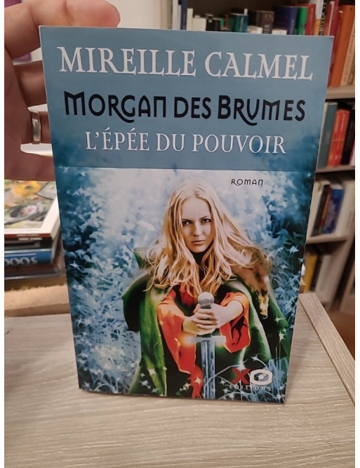 Morgan des brumes - L'épée du pouvoir