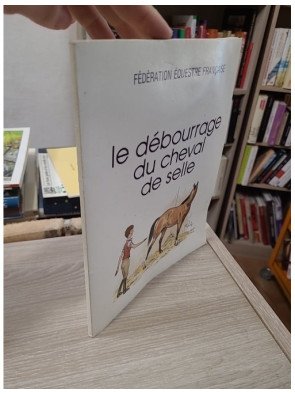 Le débourrage du cheval de selle