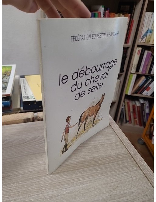 Le débourrage du cheval de selle