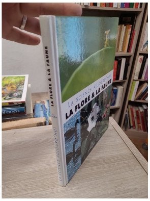La flore et la faune (La science aujourd'hui)