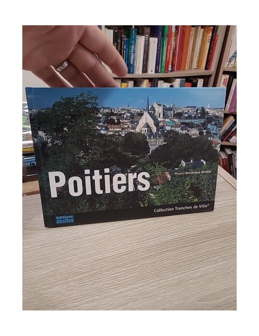 Poitiers (Tranches de ville)