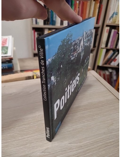 Poitiers (Tranches de ville)