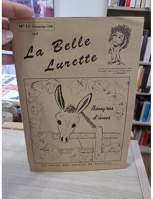 La Belle Lurette, n°11 PRINTEMPS 1998 : bougres d'anes