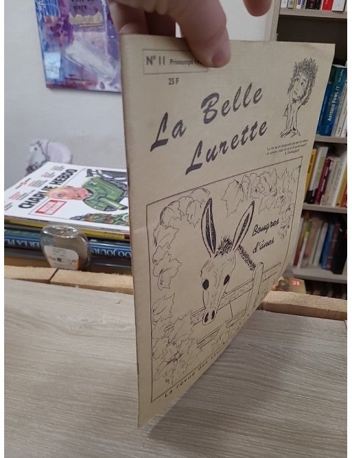 La Belle Lurette, n°11 PRINTEMPS 1998 : bougres d'anes